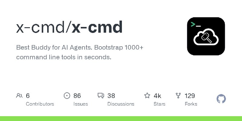 GitHub - x-cmd/x-cmd: Best Buddy for AI Agents. Bootstrap 1000+ command line tools in seconds.